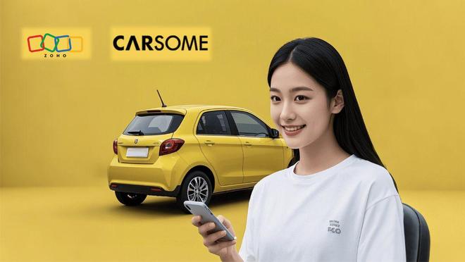 Zoho CRM赋能东南亚Carsome：瓜子二手车巨头的增长秘籍